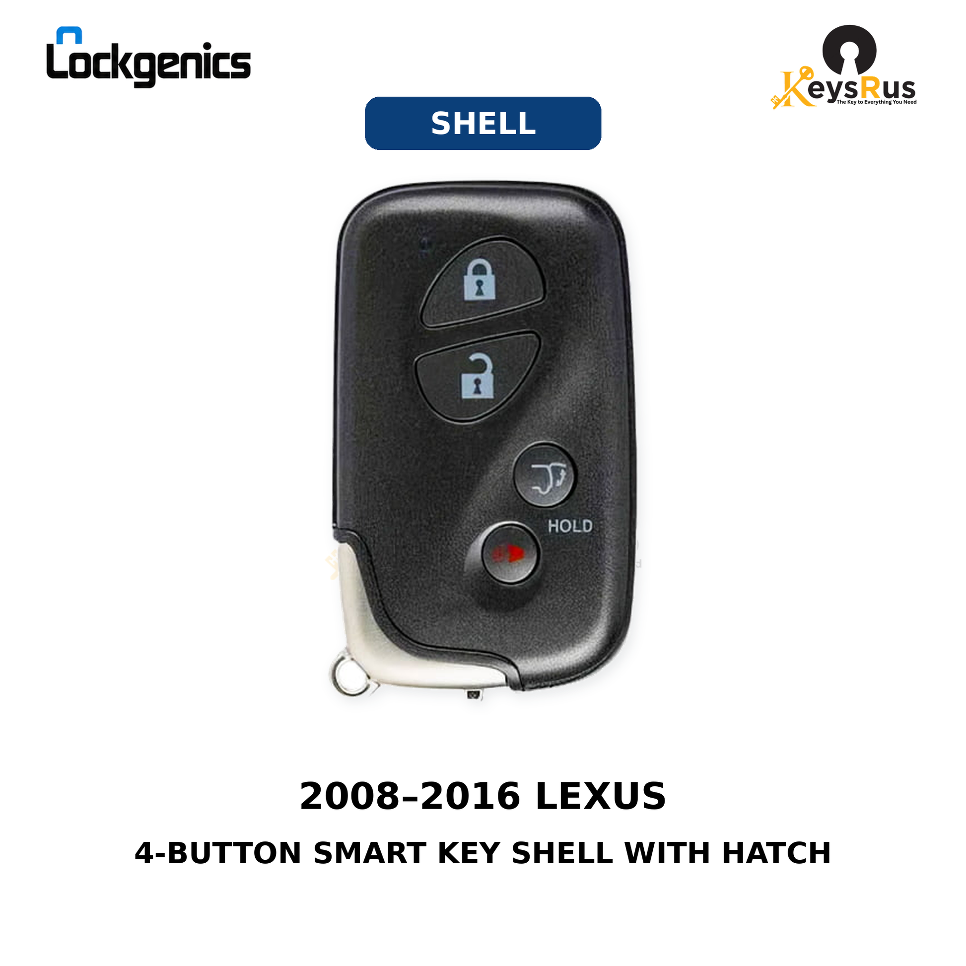 2008–2016 Lexus 4-button smart key shell with hatch