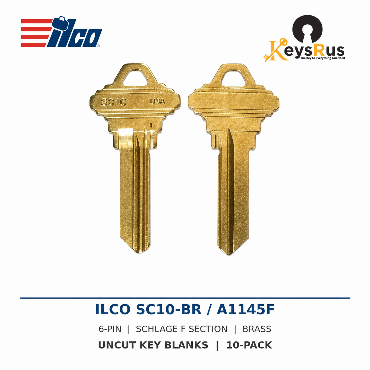 ILCO SC10-BR A1145F brass key blanks, 6-pin Schlage F section, uncut 10-pack
