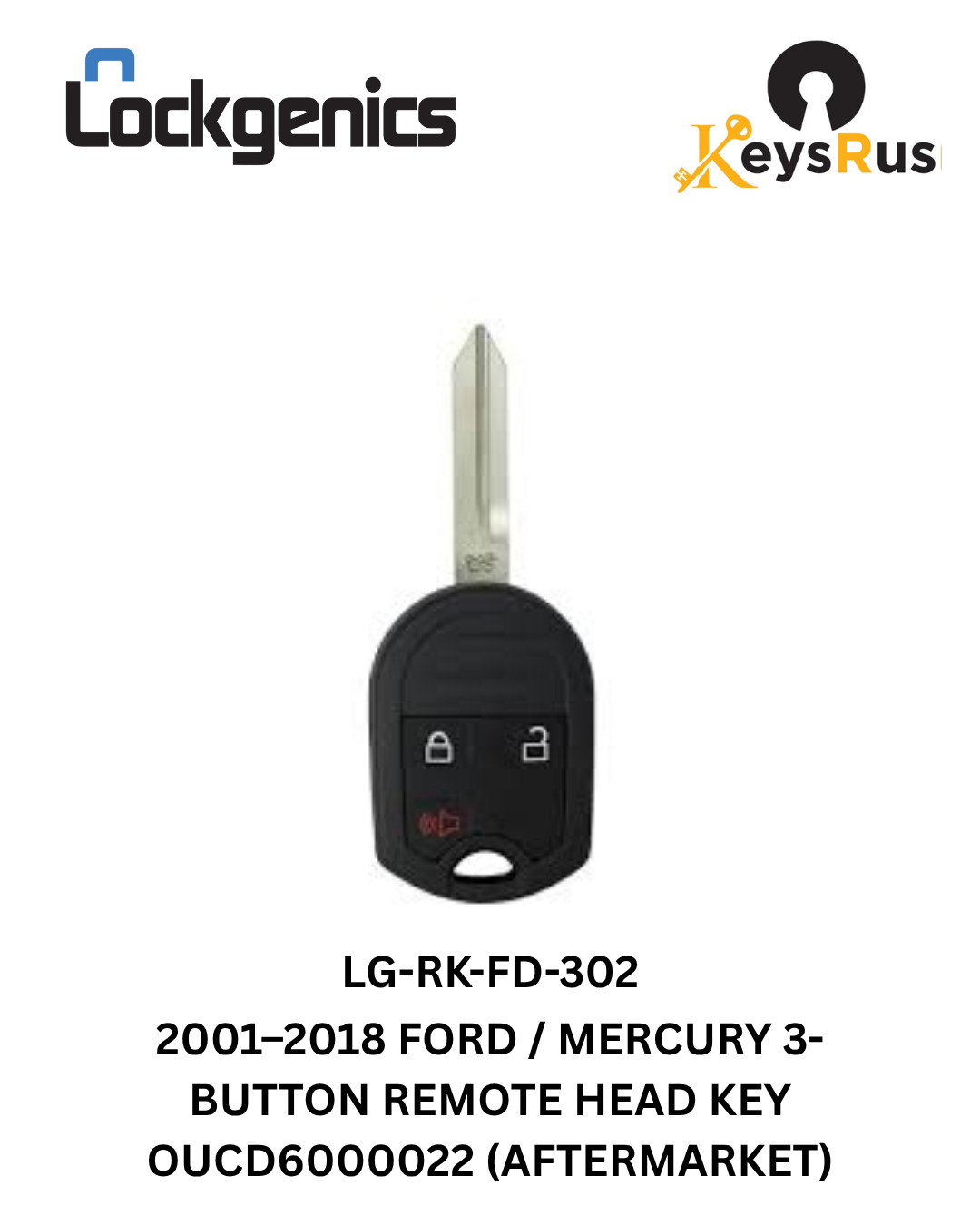 2001-2018 Ford / Mercury / 3-Button Remote Head Key / OUCD6000022 (Aftermarket)