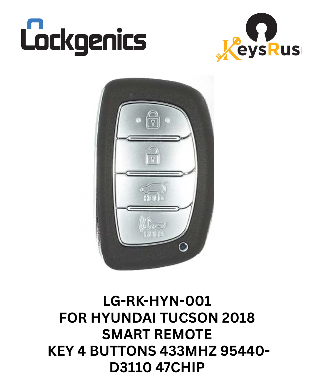 2017-2019 Hyundai Tucson / 4-Button Smart Key / PN: 95440-D3110 / TQ8-FOB-4F11 (Aftermarket)