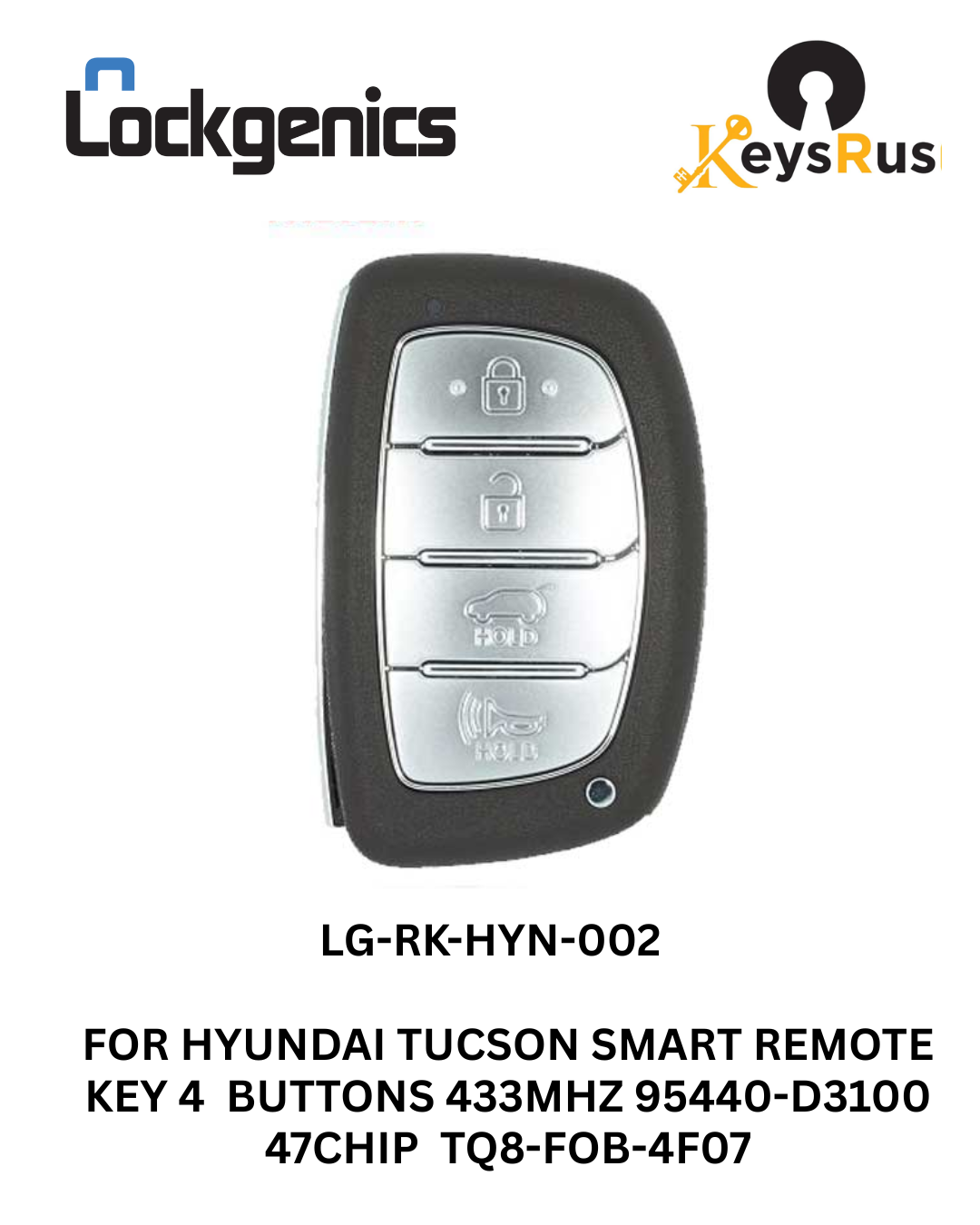 2016-2017 Hyundai Tucson / 4-Button Smart Key / PN: 95440-D3100NNA / TQ8-FOB-4F07 (Aftermarket)