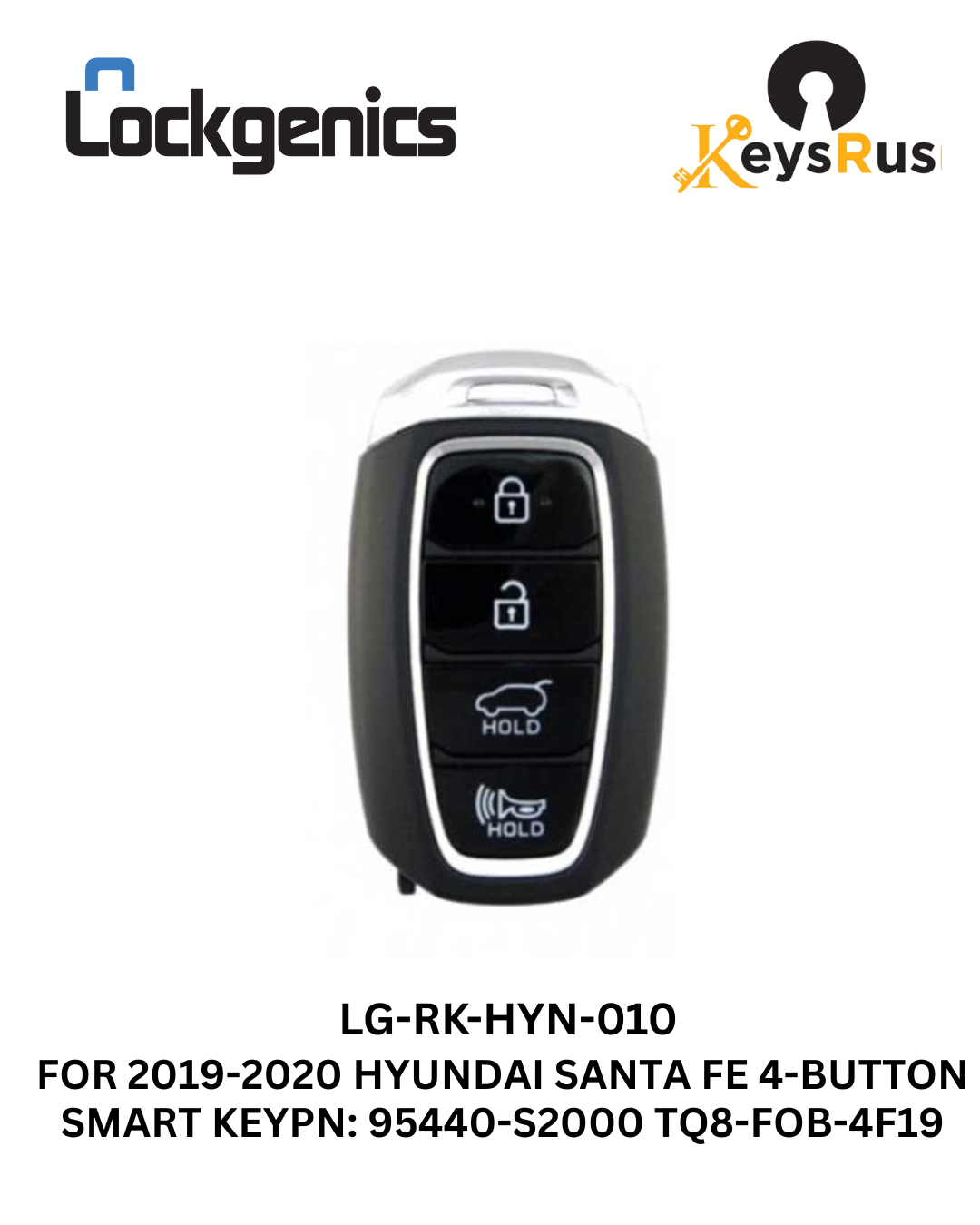 2019-2020 Hyundai Santa Fe / 4-Button Smart Key / PN: 95440-S2000 / TQ8-FOB-4F19 (Aftermarket)