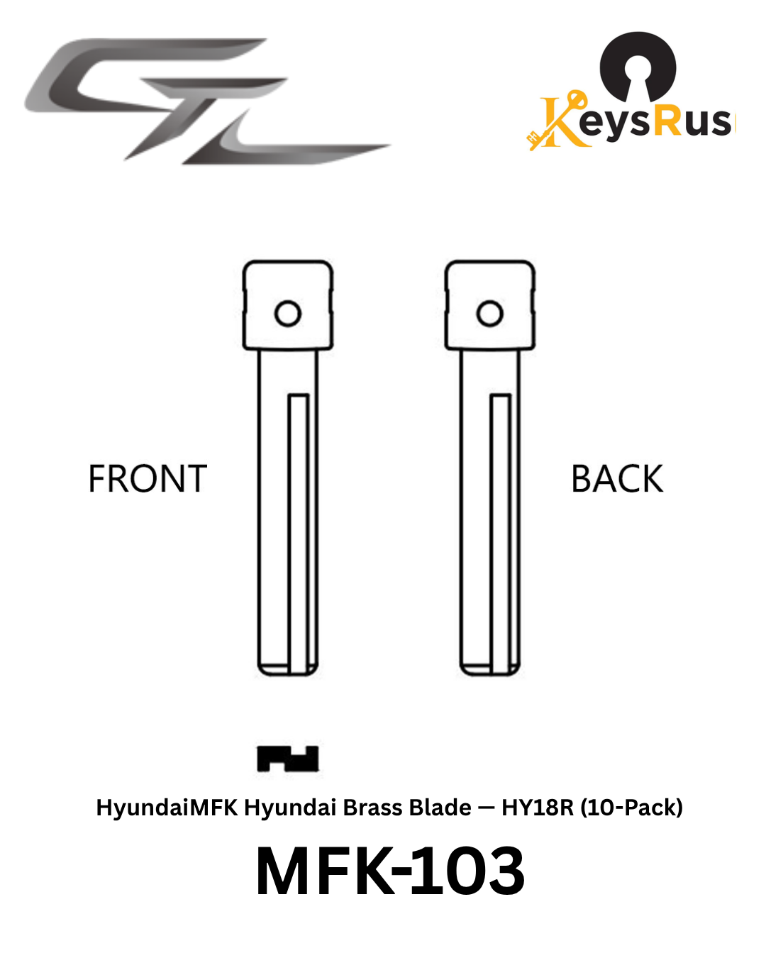 MFK-103 — MFK Hyundai Brass Blade — HY18R (10-Pack)