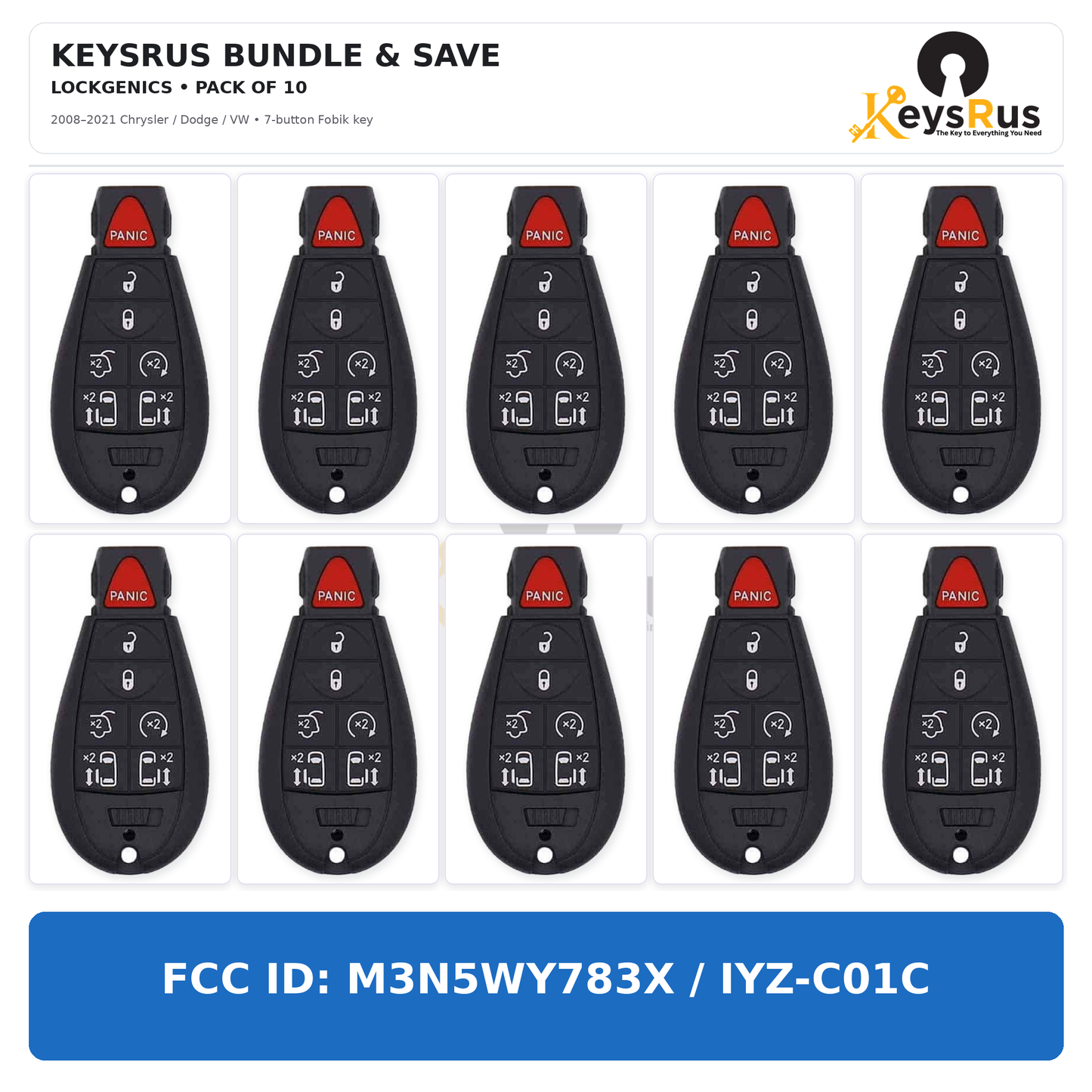 Keysrus Bundle and Save Pack of 10 LockGenics 7-button Chrysler Dodge VW Fobik keys, FCC ID M3N5WY783X / IYZ-C01C