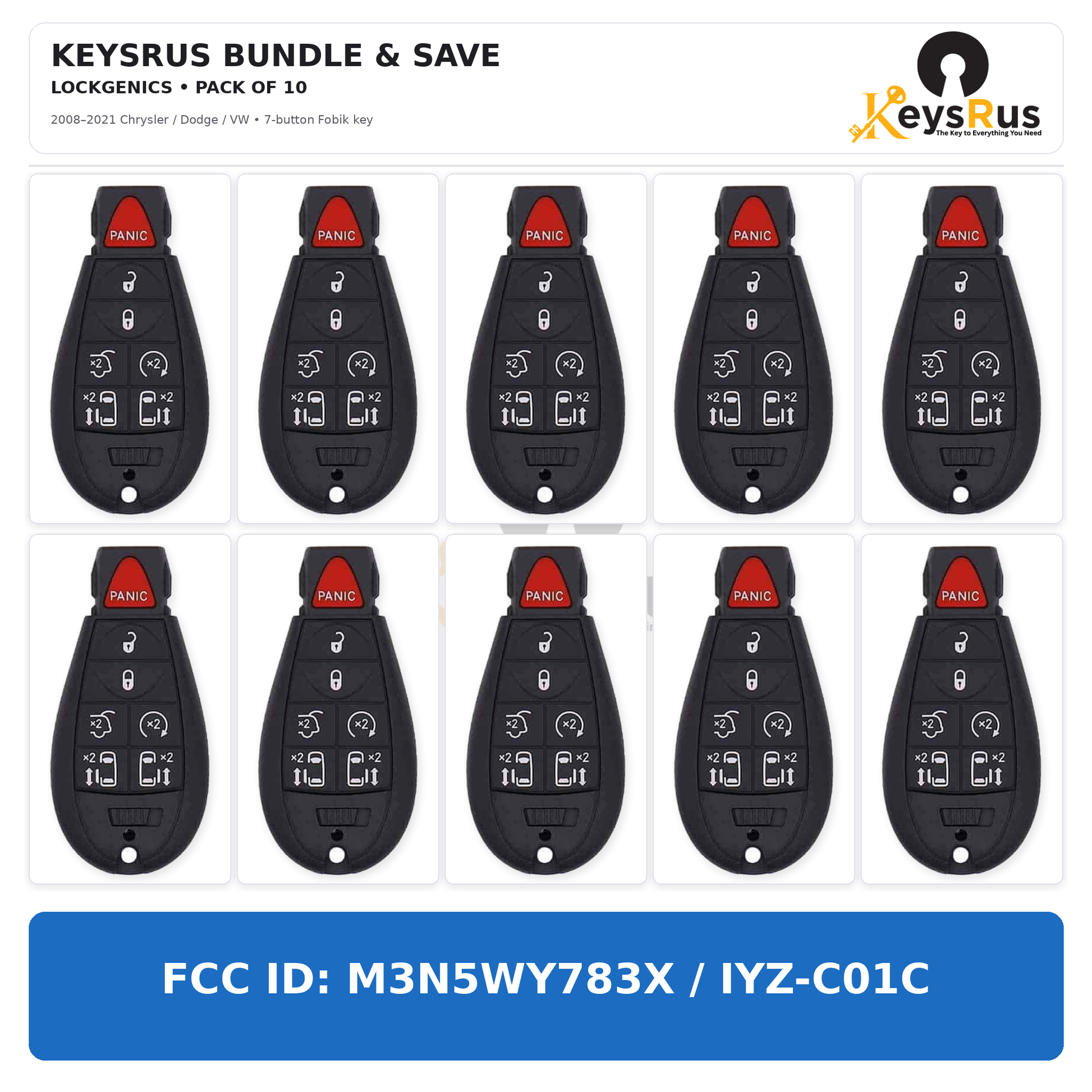 Keysrus Bundle and Save Pack of 10 LockGenics 7-button Chrysler Dodge VW Fobik keys, FCC ID M3N5WY783X / IYZ-C01C